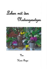 Produktbild: Leben mit den Naturgesetzen