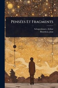 Produktbild: Pens&Atilde;(c)es Et Fragments