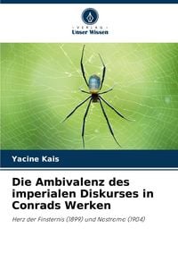 Produktbild: Die Ambivalenz des imperialen Diskurses in Conrads Werken