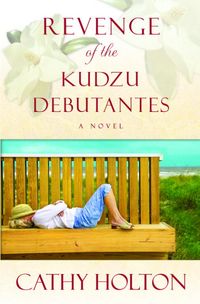 Produktbild: Revenge of the Kudzu Debutantes: