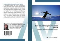 Produktbild: Eine neue Interpretation des Sports