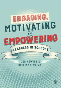 Produktbild: Engaging, Motivating and Empowering Learners in Schools