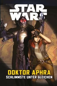 Produktbild: Star Wars - Doctor Aphra - Schlimmste unter gleichen
