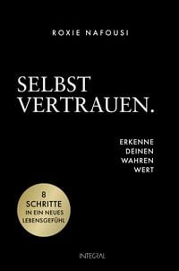 Produktbild: Selbstvertrauen. Erkenne deinen wahren Wert