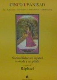 Produktbild: Cinco Upanisad : Isa, Kaivalya, Sarvasara, Amrtabindu, Atharvasira