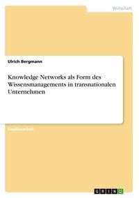 Produktbild: Knowledge Networks als Form des Wissensmanagements in transnationalen Unternehmen