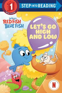 Produktbild: Let's Go High and Low (Dr. Seuss's Red Fish, Blue Fish)