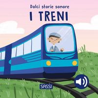 Produktbild: I treni. Dolci storie sonore