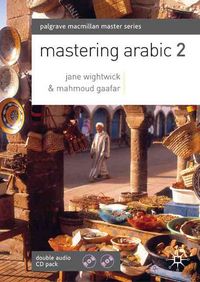 Produktbild: Wightwick, J: Mastering Arabic 2