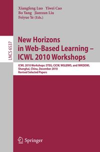 Produktbild: New Horizons in Web Based Learning -- ICWL 2010 Workshops