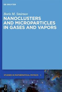 Produktbild: Nanoclusters and Microparticles in Gases and Vapors