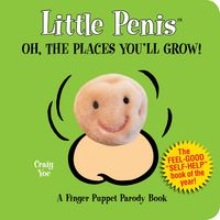 Produktbild: Little Penis Oh the Places You'll Grow!