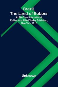 Produktbild: Brazil, the land of rubber