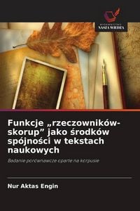 Produktbild: Funkcje "rzeczownik&oacute;w-skorup" jako &iquest;rodk&oacute;w sp&oacute;jno&iquest;ci w tekstach naukowych