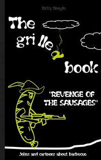 Produktbild: THE GRILLED BOOK Jokes and cartoons about barbecue
