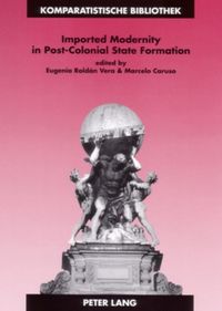Produktbild: Imported Modernity in Post-Colonial State Formation