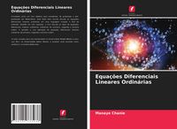 Produktbild: Equa&ccedil;&otilde;es Diferenciais Lineares Ordin&aacute;rias