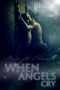 Produktbild: When angels cry - Midnight Stories