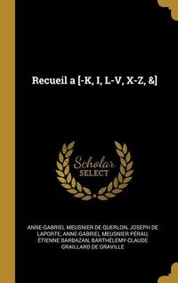 Produktbild: Recueil a [-K, I, L-V, X-Z, &]