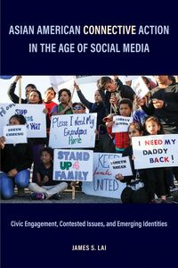 Produktbild: Asian American Connective Action in the Age of Social Media