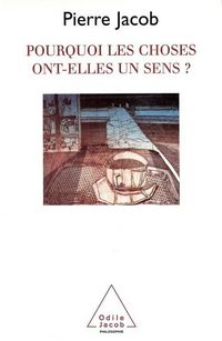 Produktbild: Pourquoi les choses ont-elles un sens ?