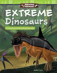 Produktbild: Amazing Animals: Extreme Dinosaurs