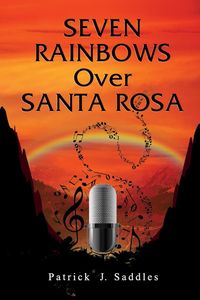 Bild vom Artikel Seven Rainbows Over Santa Rosa vom Autor James Murphy