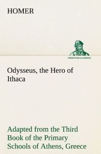 Produktbild: Odysseus, the Hero of Ithaca Adapted from the Third Book of the Primary Schools of Athens, Greece