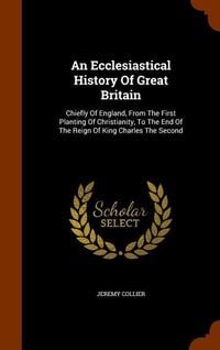 Produktbild: Ecclesiastical Hist Of Grt Bri