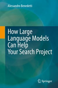 Produktbild: How Large Language Models Can Help Your Search Project