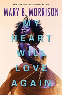 Produktbild: My Heart Will Love Again