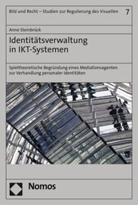 Bild vom Artikel Identitätsverwaltung in IKT-Systemen vom Autor Anne Steinbrück