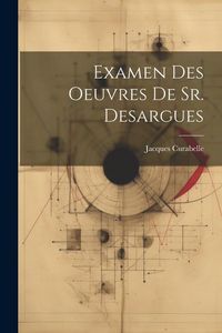 Produktbild: Examen Des Oeuvres De Sr. Desargues