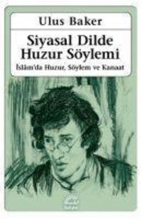 Produktbild: Siyasal Dilde Huzur S&ouml;ylemi