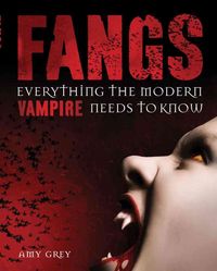 Produktbild: Fangs: Everything the Modern Vampire Needs to Know