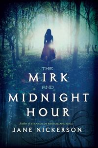 Produktbild: Nickerson, J: The Mirk And Midnight Hour