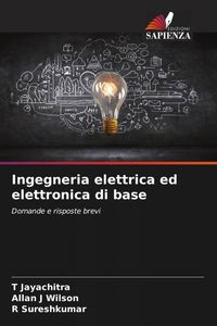 Produktbild: Ingegneria elettrica ed elettronica di base