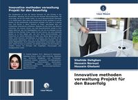 Produktbild: Innovative methoden verwaltung Projekt f&uuml;r den Bauerfolg