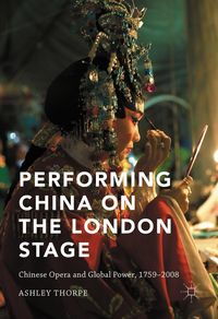 Produktbild: Performing China on the London Stage