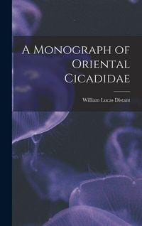 Produktbild: A Monograph of Oriental Cicadidae