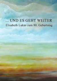 Produktbild: ... und es geht weiter