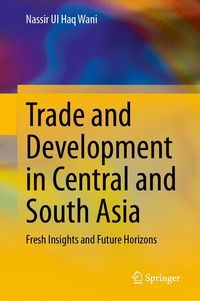 Produktbild: Trade and Development in Central and South Asia