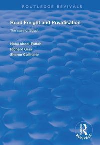 Produktbild: Abdel-Fattah, N: Road Freight and Privatisation