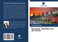 Produktbild: Russland, 100 Jahre auf der Suche