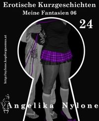 Produktbild: Erotische Kurzgeschichten 24 - Meine Fantasien 06