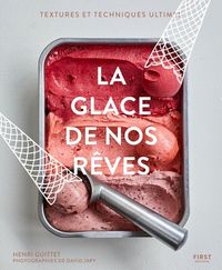 Produktbild: La glace de nos r&ecirc;ves : textures et techniques ultimes