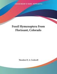Produktbild: Fossil Hymenoptera From Florissant, Colorado