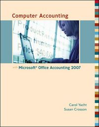 Produktbild: Computer Accounting with Microsoft Office Accounting 2007 W/ CD