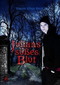 Produktbild: Julians s&uuml;&szlig;es Blut