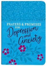 Produktbild: Prayers & Promises for Depression and Anxiety